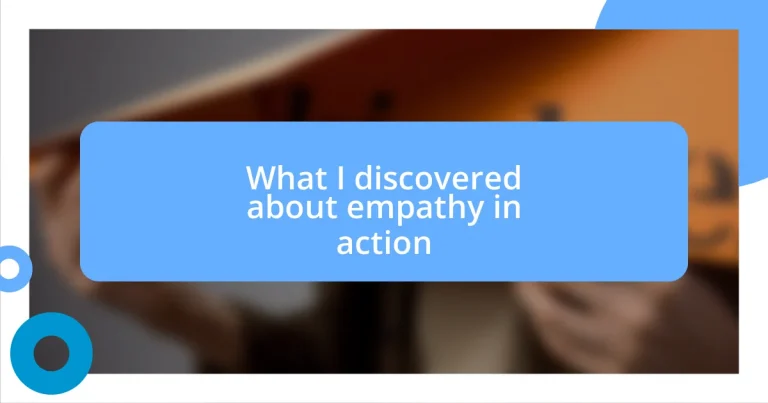 What I discovered about empathy in action