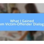 What I Gained from Victim-Offender Dialogue