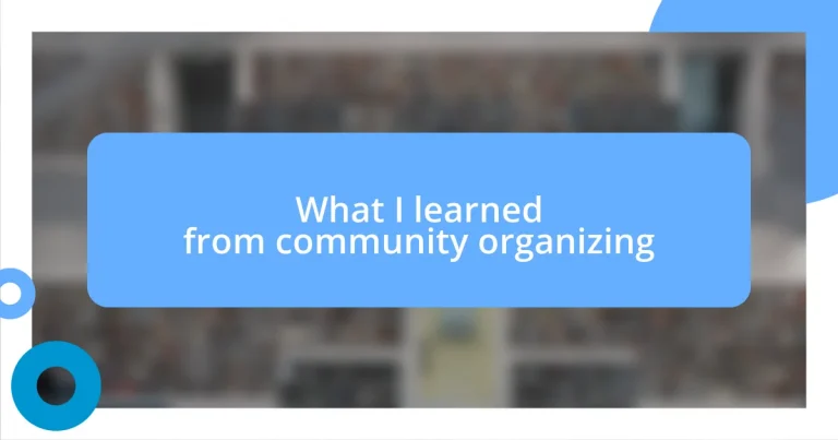 What I learned from community organizing